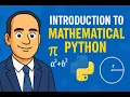 1 Introduction to Mathematical Python - Learn Python for Math