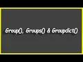 Python Programs Group Groups Groupdict