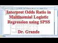 Interpreting Odds Ratio for Multinomial Logistic Regression using SPSS - Nominal and Scale Variables