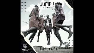 bun xapa jump afro house source afrohouse