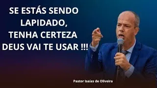 Pregação: DEUS VAI TE LAPIDAR E TE USAR   Pr  isaías de Oliveira✔️