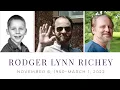 Rodger Lynn Richey Memorial Slideshow