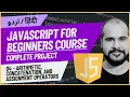 04 Arithmetic String Assignment Operators JavaScript Full Course in with Project 2024