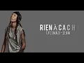 Lycinais-Jean_-_"Rien à cacher" [Official vidéo lyrics]