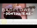 Lagu Badflower - Don't Hate Me | Guitar cover w/ play-along tabs + download