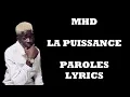 MHD - Afro Trap Part. 7 [La puissance] (Paroles/Lyrics)