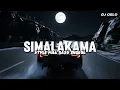 Download Lagu DJ SIMALAKAMA - DI TURUTI KU MATI EMAK VIRAL TIKTOK FULL BASS