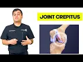 What Is The Cracking Crunching Grinding Sound I Hear In My Joints