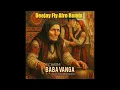 Download Lagu F.Charm - Baba Vanga feat. Paula Dancă - Deejay Fly Afro Radio Remix