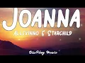 Download Lagu Allexinno \u0026 Starchild - Joanna (lyrics)