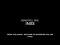Beautiful Girl- INXS (Lyrics)
