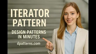 Iterator Design Pattern Explained in Minutes dpatterns com