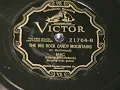 BIG ROCK CANDY MOUNTAINS - Harry Mac McClintock - 1928