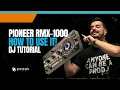 Download Lagu Pioneer RMX1000 - How to Use It! DJ Tutorial