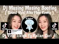 Download Lagu DJ MASING MASING BOOTLEG | DJ SOUND VIRAL ALKA FLOW REMIX | DJ VIRAL TIK TOK 2024 YG KALIAN CARI !!