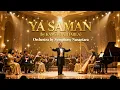 Lagu YA SAMAN - KAMSUL A. HARLA | Versi ORCHESTRA Megah \u0026 Mewah by Symphony Nusantara IMusik Religi Cerah