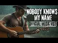 Lagu Nobody Knows My Name - Mason Stone (Official Music Video)