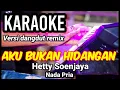 Download Lagu AKU BUKAN HIDANGAN - Hetty Soenjaya | Karaoke remix nada pria | Lirik