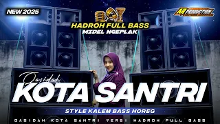 hadroh full bass kota santri style kalem bass horeg midel ngeplak 