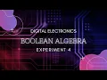 Digital Electronics Experiment 4 Boolean Algebra
