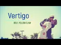 Download Lagu DOLF \u0026 Yellow Claw - Vertigo (Lyrics)