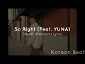 Download Lagu So Right (Feat. YUNA) - SHAUN [ENG/KOR] Lyrics