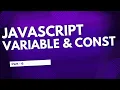 JavaScript - Deep Digging Variable Constant Part 6
