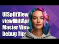UISplitViewController Why viewWillAppear Isn t Called in Master View