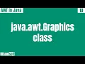 Introduction of java awt Graphics class explain graphics class in java use of methods of