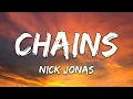 Nick Jonas - Chains
