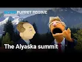 Download Lagu The Alyaska summit | PUPPET REGIME