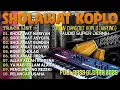 Download Lagu KUMPULAN SHOLAWAT VIRAL TERBARU 2025 | SHOLAWAT JIBRIL PEMBUKA REZEKI,NARIYAH,ASYGHIL DANGDUT KOPLO