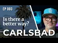 Do open houses still work in Carlsbad