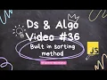Let s Review built in sorting method in data structures and algorithms in javascript