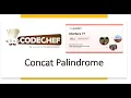 Concat Palindrome editorial Codechef Starters 77