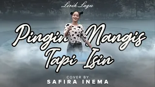 Download PINGIN NANGIS TAPI ISIN | DJSLOW SAFIRA INEMA - LIRIK | GEDE TRESNOKU TULUS KANGGO SLIRAMU MP3