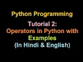 Operators in Python For Beginners in Python Tutorial IF-ELSE Conditions in brief