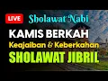 Download Lagu Sholawat Nabi Jibril Penarik Rezeki dari Segala Penjuru | Penenang Hati, Pembuka 1001 Pintu Rezeki