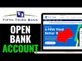How to Open Fifth Third Bank Account 2026 SIMPLE STEP