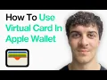 How To Use Virtual Card In Apple Wallet 2025 Guide