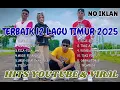 Lagu TERBAIK LAGU TIMUR 2025 | HITS YOUTUBE \u0026 VIRAL🔥TABOLA BALE 🚀 MODE PESAWAT 🔥 TROMPETA 🚀 TANPA IKLAN