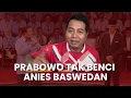 Download Lagu Prabowo Tak Sedikitpun Benci Anies Baswedan - Politik Syaiun-Syaiun Adi Prayitno