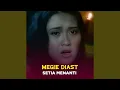 Download Lagu SETIA MENANTI