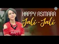 Happy Asmara - Jali - Jali | Lagu Terbaik Dan Terpopuler (Lyric)