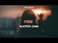 Fire - Alessia Cara (sub. español)