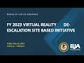 FY 2023 Virtual Reality De-escalation Site-Based Initiative