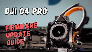 DJI O4 Air Unit Pro Firmware Update Guide DJI Assistant 2 Tutorial