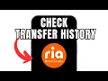 How To Check Ria Money Transfer History Full Guide
