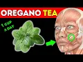 DISEASES that HEAL with OREGANO TEA How to take it
