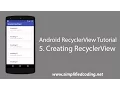 5 Android RecyclerView Tutorial - Creating RecyclerView